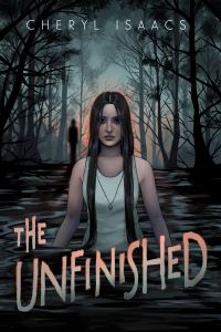 Book Cover for The Unfinished by Cheryl Isaacs