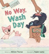 Book Cover for No Way, Wash Day by Adrienne Thurman