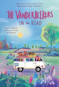 Book Cover for The Vanderbeekers on the Road by Karina Yan Glaser
