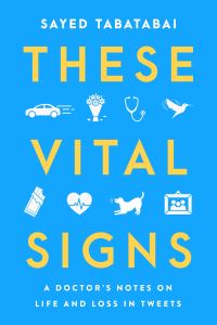 Book Cover for These Vital Signs by Sayed Tabatabai