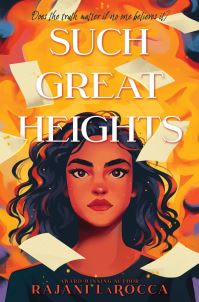 Book Cover for Such Great Heights by Rajani LaRocca