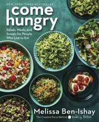 Book Cover for Come Hungry by Melissa BenIshay