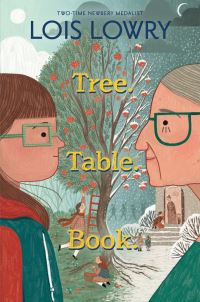 Book Cover for Tree, Table, Book by Lois Lowry