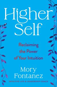 Book Cover for Higher Self by Mory Fontanez