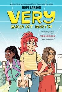 Book Cover for Very Bad at Math by Hope Larson