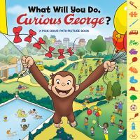 Book Cover for What Will You Do, Curious George? by H A Rey