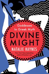 Book Cover for Divine Might by Natalie Haynes