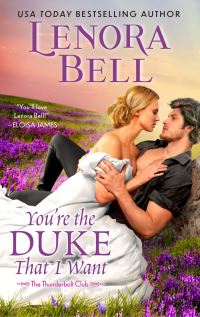 Book Cover for You're the Duke That I Want by Lenora Bell