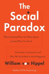 Book Cover for The Social Paradox by William Von Hippel