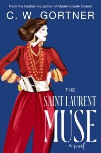 Book Cover for The Saint Laurent Muse by C W Gortner