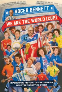 Book Cover for We Are the World (Cup) by Roger Bennett
