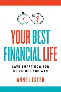 Book Cover for Your Best Financial Life by Anne Lester