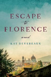 Book Cover for Escape to Florence by Kat Devereaux