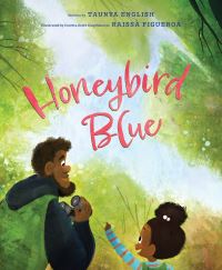 Book Cover for Honeybird Blue by Taunya English