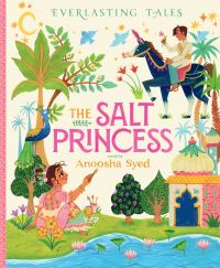 Book Cover for The Salt Princess by Anoosha Syed