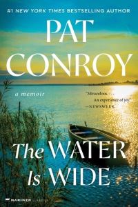 Book Cover for The Water Is Wide by Pat Conroy