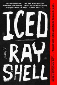 Book Cover for Iced by Ray Shell