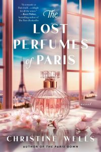 Book Cover for The Lost Perfumes of Paris by Christine Wells