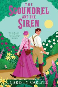 Book Cover for The Scoundrel and the Siren by Christy Carlyle