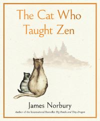 Book Cover for The Cat Who Taught Zen by James Norbury