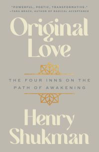 Book Cover for Original Love by Henry Shukman