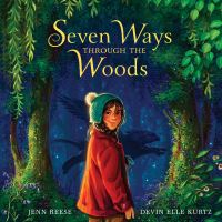 Book Cover for Seven Ways Through the Woods by Jenn Reese