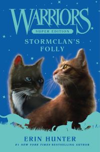 Book Cover for StormClan's Folly by Erin Hunter
