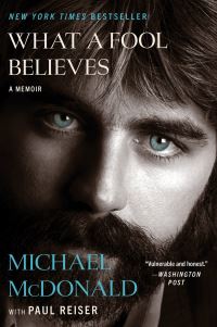 Book Cover for What a Fool Believes by Michael McDonald, Paul Reiser