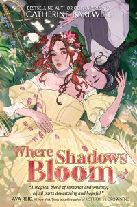 Book Cover for Where Shadows Bloom by Catherine Bakewell