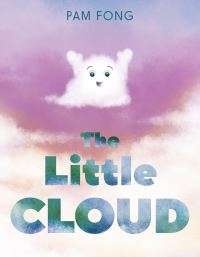Book Cover for The Little Cloud by Pam Fong