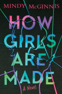 Book Cover for How Girls Are Made by Mindy McGinnis