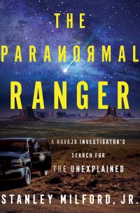 Book Cover for The Paranormal Ranger by Stanley Milford