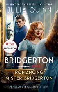 Book Cover for Romancing Mister Bridgerton [Tv Tie-In] by Julia Quinn