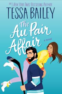 Book Cover for The Au Pair Affair by Tessa Bailey