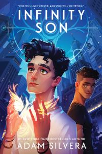 Book Cover for Infinity Son by Adam Silvera