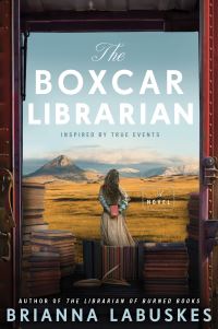 Book Cover for The Boxcar Librarian by Brianna Labuskes