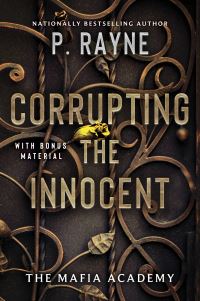 Book Cover for Corrupting the Innocent by P Rayne