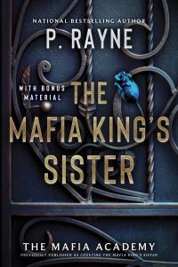 Book Cover for The Mafia King's Sister by P Rayne