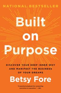 Book Cover for Built on Purpose by Betsy Fore
