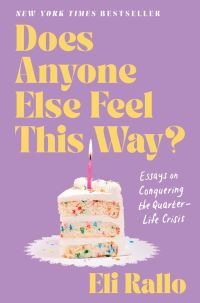 Book Cover for Does Anyone Else Feel This Way? by Eli Rallo