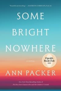 Book Cover for Some Bright Nowhere by Ann Packer