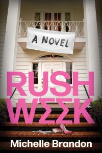 Book Cover for Rush Week by Michelle Brandon