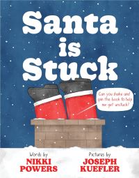 Book Cover for Santa Is Stuck by Nikki Powers