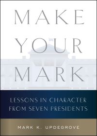 Book Cover for Make Your Mark by Mark K Updegrove