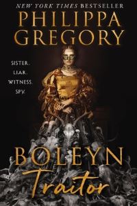 Book Cover for Boleyn Traitor by Philippa Gregory