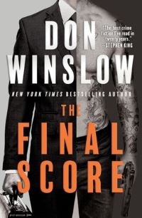 Book Cover for The Final Score by Don Winslow