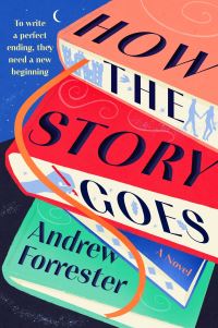 Book Cover for How the Story Goes by Andrew Forrester