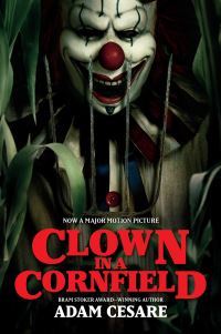 Book Cover for Clown in a Cornfield by Adam Cesare