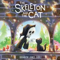 Book Cover for The Skeleton and the Cat by Brandon James Scott