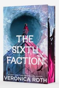 Book Cover for The Sixth Faction Deluxe Limited Edition by Veronica Roth
